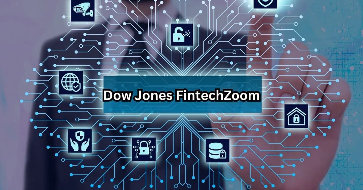 Deals at dow jones fintechzoom